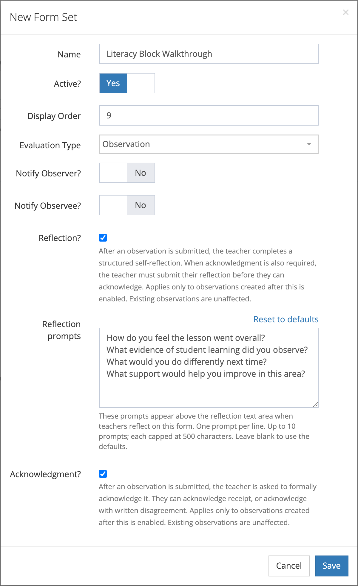 The New Form Set window for Literacy Block Walkthrough, with Active set to Yes, Display Order 9, Evaluation Type Observation, and both Reflection and Acknowledgment checked